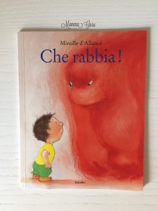 Mamma Guru: Spiegare la rabbia ai bambini con il libro Che Rabbia!